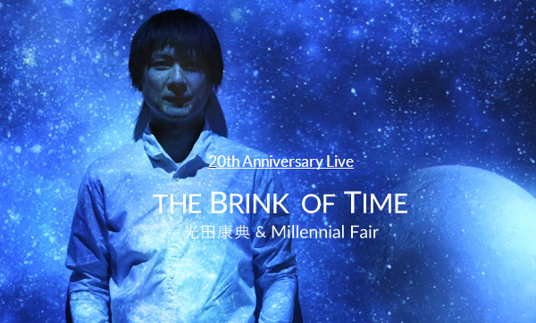 THE BRINK OF TIME cNT & Millennial Fair