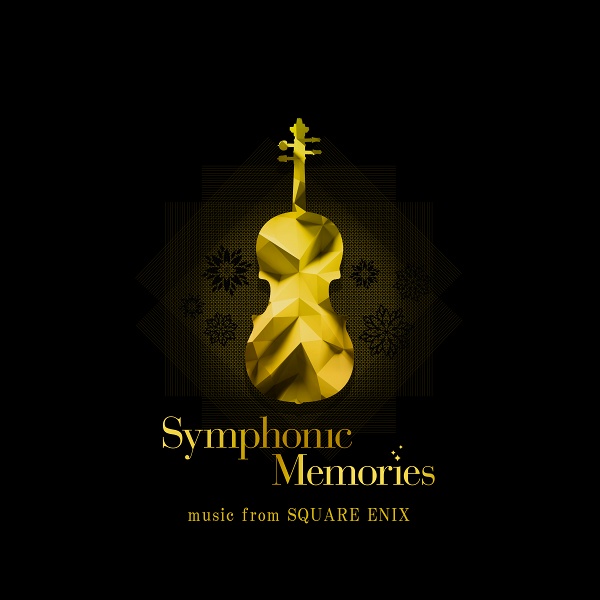 Symphonic Memories music from SQUARE ENIX